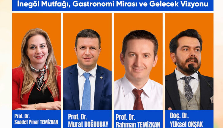 Gastronomi dünyasının önemli isimleri İnegöl’de buluşacak