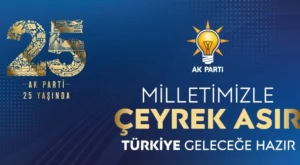 AK Parti 25. Yıl Vizyon Belgesini açıkladı… Hedef büyük ve güçlü Türkiye