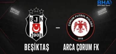 ARCA Çorum FK Süper Lig'in 3. Haftasında Beşiktaş'a konuk oluyor