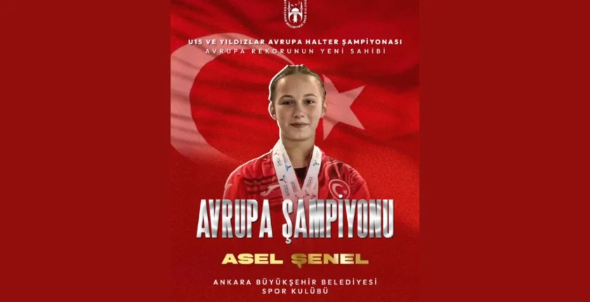 Asel Şenel Avrupa şampiyonu oldu, halterde rekor kırdı