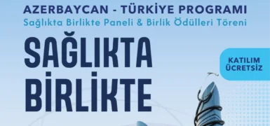 Azerbaycan ve Türkiye sağlıkta güçlerini birleştiriyor