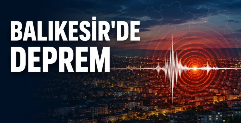 Balıkesir’de 6 deprem kaydedildi