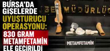 Bursa’da akılalmaz yöntem! Uyuşturucuyu protez bacağına sakladı