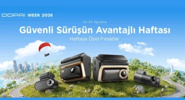 Update – DDPAI Week ilk kez Türkiye'de başlıyor: Akıllı araç kameralarında özel indirimler ve hediyeler