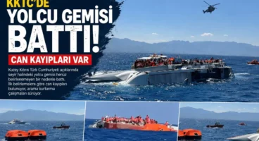 Girne gemi faciasında 7 kişi hayatını kaybetti: 23 kişi aranıyor