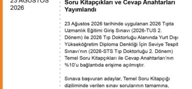 2026-TUS ve STS Tıp Doktorluğu sınavlarının soru kitapçıkları yayımlandı