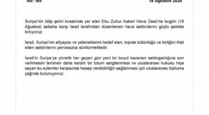 Dışişleri'nden İsrail’in Suriye’ye saldırısına sert tepki