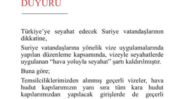 Suriye vatandaşlarının Türkiye’ye girişinde vize düzenlemesi
