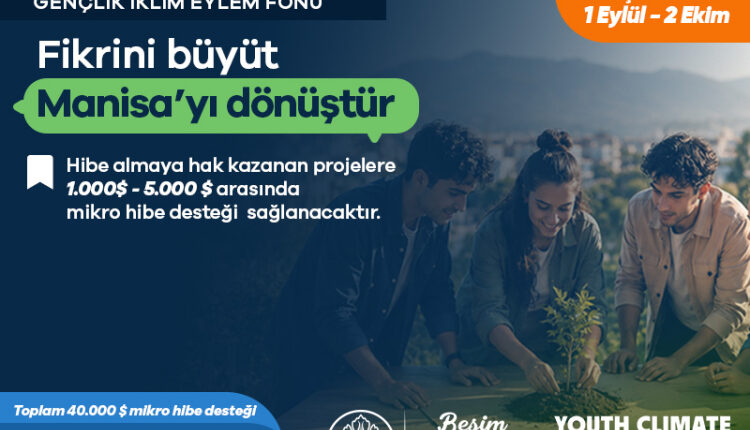 Gençler fikirleriyle Manisa'yı büyütecek