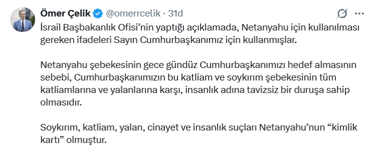 Çelik: O suçlamalar Netanyahu’nun kimlik kartı!