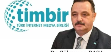 TİMBİR Genel Başkanı Dr. Süleyman Basa'dan 17 Ağustos mesajı