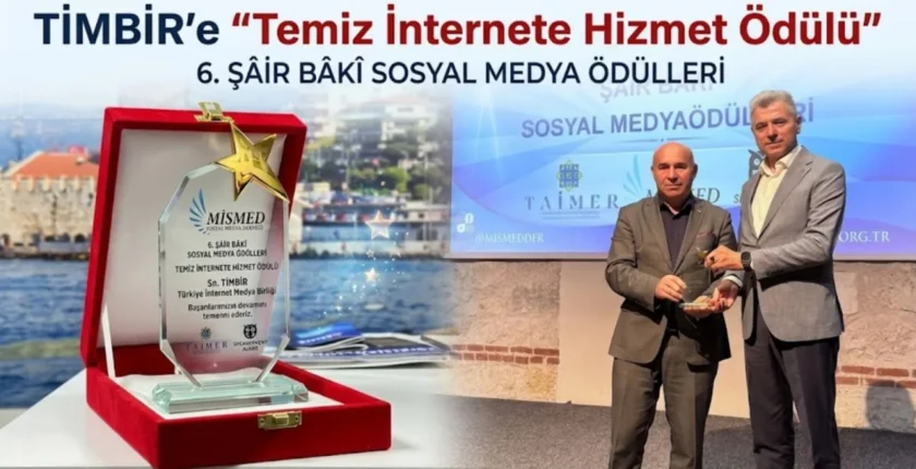 TİMBİR’e “Temiz İnternete Hizmet Ödülü”: Şâir Bâkî Sosyal Medya Ödülleri’nde anlamlı buluşma