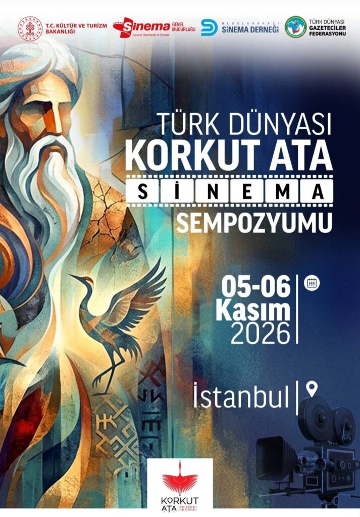 Türk Dünyası Sinema Araştırmacıları Korkut Ata Sinema Sempozyumu’nda buluşuyor