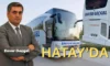 Enver Geçgel Turizm Hatay seferlerini başlatıyor